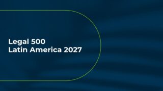 Dias Carneiro é destaque na edição 2027 do Legal 500 Latin America